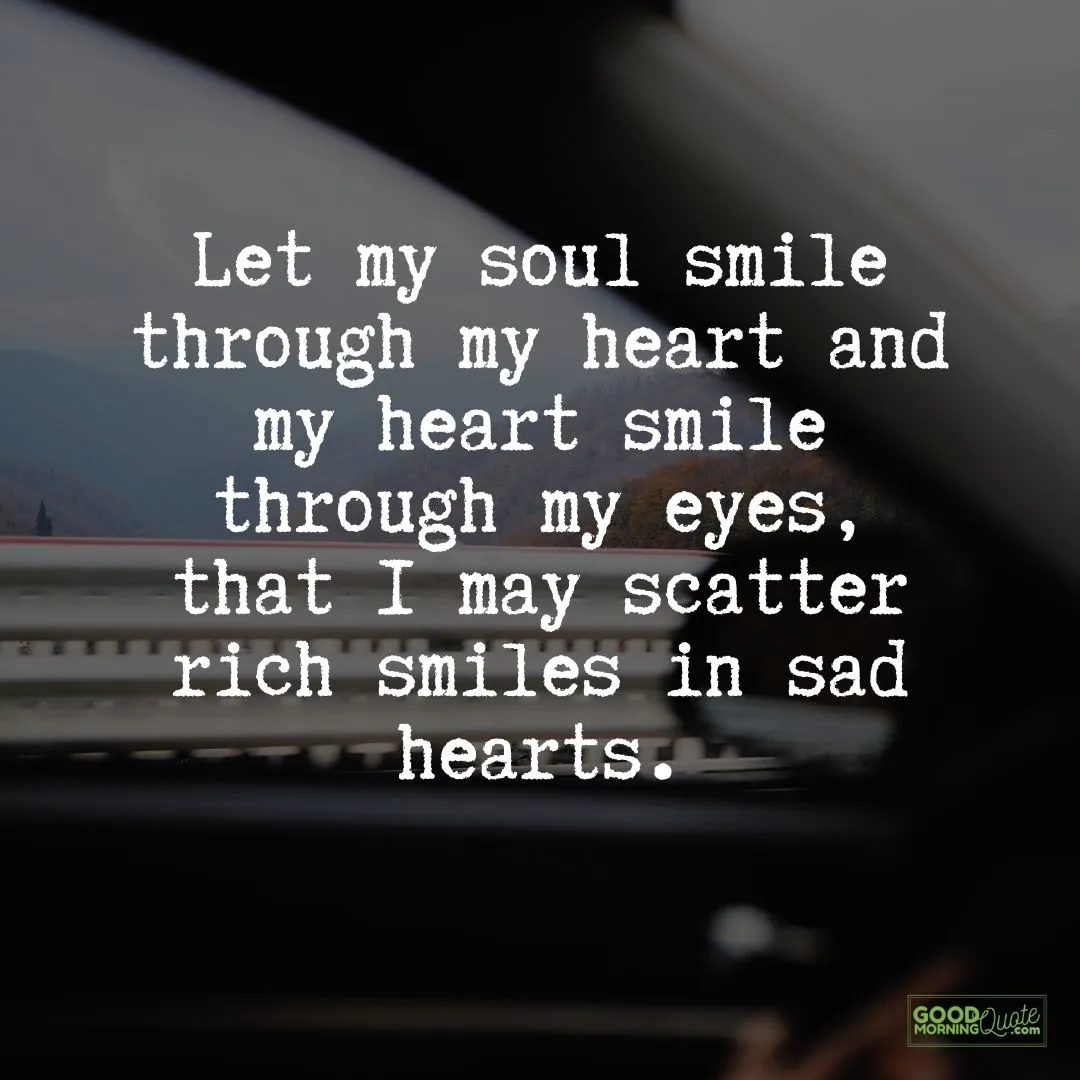 let my soul smile with car window background